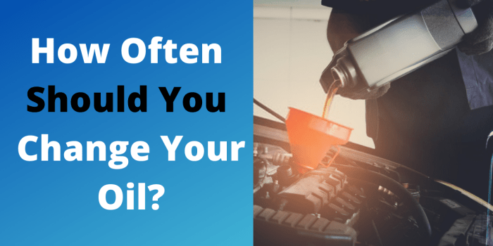 How often to change oil
