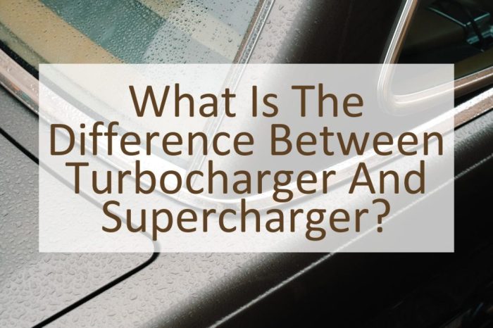 Supercharger Vs Turbocharger Wiki at Kelsey Rivera blog